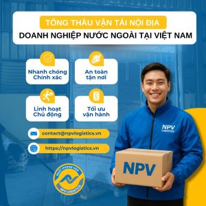 Tổng thầu vận chuyển hàng hóa NPV LOgistics